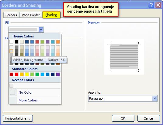 редове, мења се изглед оквирних линија, другачије се сенче поједине колоне или редови, итд.). Задатак 15.