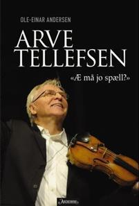 Last ned Arve Tellefsen - Ole-Einar Andersen Last ned Forfatter: Ole-Einar Andersen ISBN: 9788203293498 Antall sider: 430 Format: PDF Filstørrelse: 22.