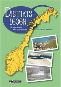 Last ned Distriktslegen - Freddy Meholm Last ned Forfatter: Freddy Meholm ISBN: 9788230011645 Antall sider: 214 Format: PDF Filstørrelse: 18.