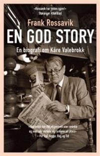 Last ned En god story - Frank Rossavik Last ned Forfatter: Frank Rossavik ISBN: 9788243008359 Antall sider: 281 Format: PDF Filstørrelse: 25.