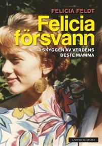 Last ned Felicia försvann - Felicia Feldt Last ned Forfatter: Felicia Feldt ISBN: 9788202394288 Format: PDF Filstørrelse: 16.74 Mb Felicia er nummer tre i en søskenflokk på ni barn.