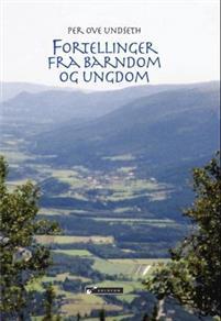 Last ned Fortellinger fra barndom og ungdom - Per Ove Undseth Last ned Forfatter: Per Ove Undseth ISBN: 9788230010075 Antall sider: 203 Format: PDF Filstørrelse: 16.