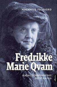 Last ned Fredrikke Marie Qvam - Magnhild Folkvord Last ned Forfatter: Magnhild Folkvord ISBN: 9788252183009 Antall sider: 319 Format: PDF Filstørrelse: 10.
