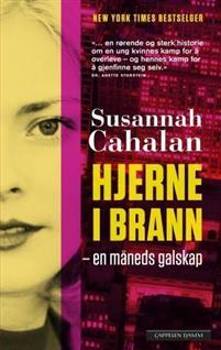 Last ned Hjerne i brann - Susannah Cahalan Last ned Forfatter: Susannah Cahalan ISBN: 9788202437213 Antall sider: 307 Format: PDF Filstørrelse: 15.