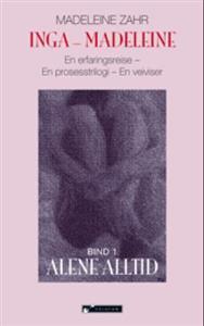 Last ned Inga-Madeleine - Madeleine Zahr Last ned Forfatter: Madeleine Zahr ISBN: 9788230005668 Antall sider: 690 Format: PDF Filstørrelse: 26.
