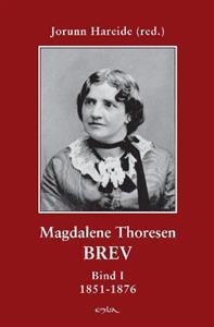 Last ned Magdalena Thoresens brev I-III - Magdalene Thoresen Last ned Forfatter: Magdalene Thoresen ISBN: 9788274191297 Format: PDF Filstørrelse: 12.