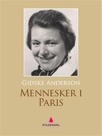 Last ned Mennesker i Paris - Gidske Anderson Last ned Forfatter: Gidske Anderson ISBN: 9788205437395 Format: PDF Filstørrelse: 16.43 Mb Beskrivelse mangler.