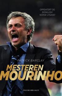 Last ned Mesteren Mourinho - Patrick Barclay Last ned Forfatter: Patrick Barclay ISBN: 9788283380262 Antall sider: 327 Format: PDF Filstørrelse: 26.