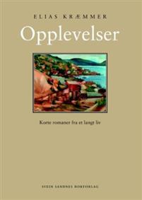 Last ned Opplevelser - Elias Kræmmer Last ned Forfatter: Elias Kræmmer ISBN: 9788292945094 Antall sider: 294 Format: PDF Filstørrelse: 14.