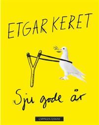 Last ned Sju gode år - Etgar Keret Last ned Forfatter: Etgar Keret ISBN: 9788202519582 Antall sider: 203 Format: PDF Filstørrelse: 25.