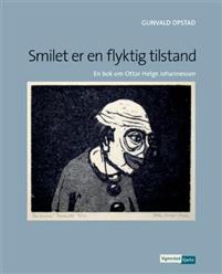 Last ned Smilet er en flyktig tilstand - Gunvald Opstad Last ned Forfatter: Gunvald Opstad ISBN: 9788241905117 Antall sider: 158 Format: PDF Filstørrelse: 25.