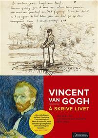 Last ned Å skrive livet - Vincent van Gogh Last ned Forfatter: Vincent van Gogh ISBN: 9788203219467 Antall sider: 1038 Format: PDF Filstørrelse: 23.