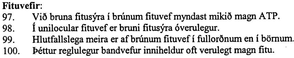 Proteoglykon em sarnsett Ur glycosarninoglykonum og proteinum. 95. Hyaluronic s-yra er glycosarninoglykan sem m.a. er i li6vokva. 96.