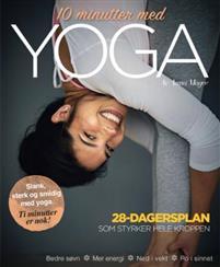 Last ned 10 minutter med yoga - Anna Magee Last ned Forfatter: Anna Magee ISBN: 9788283431414 Antall sider: 130 Format: PDF Filstørrelse: 14.