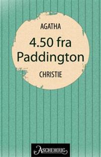 Last ned 4.50 fra Paddington - Agatha Christie Last ned Forfatter: Agatha Christie ISBN: 9788203214059 Format: PDF Filstørrelse: 22.