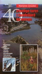Last ned 40 trivelige turer i Sandefjord og omegn - Marianne Jøranlid Last ned Forfatter: Marianne Jøranlid ISBN: 9788241202841 Antall sider: 144 Format: PDF Filstørrelse: 15.