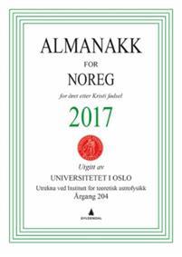 Last ned Almanakk for Noreg 2017 - Universitetet i Oslo. Almanakk-komiteen Last ned Forfatter: Universitetet i Oslo.