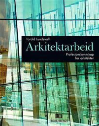 Last ned Arkitektarbeid - Tarald Lundevall Last ned Forfatter: Tarald Lundevall ISBN: 9788245018387 Antall sider: 181 Format: PDF Filstørrelse: 25.