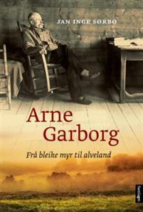 Last ned Arne Garborg - Jan Inge Sørbø Last ned Forfatter: Jan Inge Sørbø ISBN: 9788252188059 Antall sider: 343 Format: PDF Filstørrelse: 15.