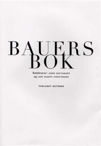 Last ned Bauers bok Last ned ISBN: 9788249500475 Antall sider: 200 Format: PDF Filstørrelse: 29.