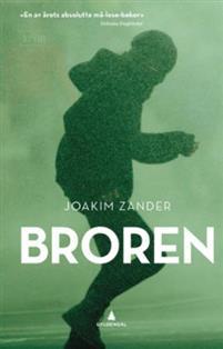 Last ned Broren - Joakim Zander Last ned Forfatter: Joakim Zander ISBN: 9788205489608 Antall sider: 441 Format: PDF Filstørrelse: 22.51 Mb To søsken fra samme familie vokser opp i en svensk forstad.