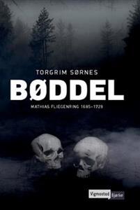 Last ned Bøddel; Mathias Fliegenring 1685-1729 - Torgrim Sørnes Last ned Forfatter: Torgrim Sørnes ISBN: 9788251686044 Antall sider: 253 Format: PDF Filstørrelse: 12.