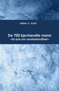 Last ned De 700 kjevhendte menn - Johan A. Aarli Last ned Forfatter: Johan A. Aarli ISBN: 9788293274773 Antall sider: 70 Format: PDF Filstørrelse: 15.
