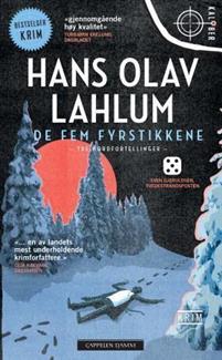 Last ned De fem fyrstikkene - Hans Olav Lahlum Last ned Forfatter: Hans Olav Lahlum ISBN: 9788202414306 Antall sider: 271 Format: PDF Filstørrelse: 12.