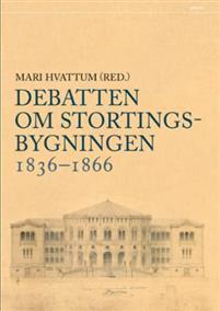 Last ned Debatten om Stortingsbygningen 1836-1866 Last ned ISBN: 9788253038605 Format: PDF Filstørrelse: 13.