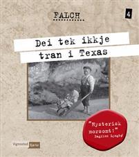 Last ned Dei tek ikkje tran i Texas - Sigmund Falch Last ned Forfatter: Sigmund Falch ISBN: 9788251656115 Antall sider: 95 Format: PDF Filstørrelse: 13.