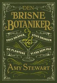 Last ned Den brisne botaniker - Amy Stewart Last ned Forfatter: Amy Stewart ISBN: 9788282114783 Antall sider: 381 Format: PDF Filstørrelse: 14.