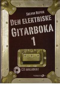 Last ned Den elektriske gitarboka 1 - Sølvin Refvik Last ned Forfatter: Sølvin Refvik ISBN: 9788280890115 Format: PDF Filstørrelse: 11.