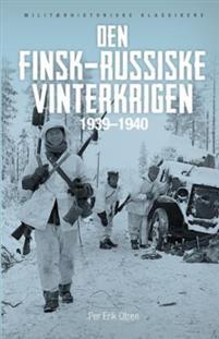 Last ned Den finsk-russiske vinterkrigen 1939-1940 - Per Erik Olsen Last ned Forfatter: Per Erik Olsen ISBN: 9788292938676 Antall sider: 199 Format: PDF Filstørrelse: 25.70 Mb Den 30.