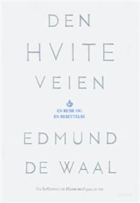Last ned Den hvite veien - Edmund De Waal Last ned Forfatter: Edmund De Waal ISBN: 9788232800308 Antall sider: 391 Format: PDF Filstørrelse: 12.92 Mb Edmund de Waal er keramiker.