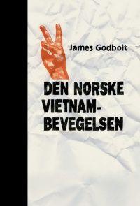 Last ned Den norske vietnambevegelsen - James Godbolt Last ned Forfatter: James Godbolt ISBN: 9788274774445 Antall sider: 381 Format: PDF Filstørrelse: 12.50 Mb Beskrivelse mangler.