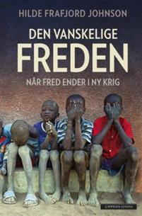 Last ned Den vanskelige freden - Hilde Frafjord Johnson Last ned Forfatter: Hilde Frafjord Johnson ISBN: 9788202482114 Antall sider: 413 Format: PDF Filstørrelse: 19.