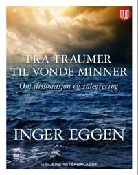 Last ned Fra traumer til vonde minner - Inger Eggen Last ned Forfatter: Inger Eggen ISBN: 9788215021492 Antall sider: 180 Format: PDF Filstørrelse: 16.