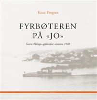 Last ned Fyrbøteren på Jo - Knut Frognes Last ned Forfatter: Knut Frognes ISBN: 9788283160277 Antall sider: 139 Format: PDF Filstørrelse: 27.