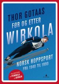 Last ned Før og etter Wirkola - Thor Gotaas Last ned Forfatter: Thor Gotaas ISBN: 9788205505469 Antall sider: 399 Format: PDF Filstørrelse: 24.