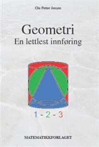 Last ned Geometri - Ole Petter Jensen Last ned Forfatter: Ole Petter Jensen ISBN: 9788291009278 Antall sider: 122 Format: PDF Filstørrelse: 21.