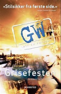 Last ned Grisefesten - Leif G.W. Persson Last ned Forfatter: Leif G.W. Persson ISBN: 9788251658423 Antall sider: 239 Format: PDF Filstørrelse: 29.