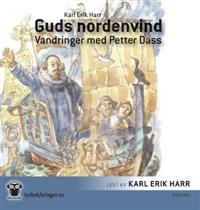 Last ned Guds nordenvind - Karl Erik Harr Last ned Forfatter: Karl Erik Harr ISBN: 9788242122377 Format: PDF Filstørrelse: 28.