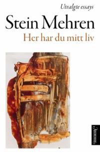 Last ned Her har du mitt liv - Stein Mehren Last ned Forfatter: Stein Mehren ISBN: 9788203360077 Antall sider: 348 Format: PDF Filstørrelse: 22.