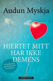 Last ned Hjertet mitt har ikke demens - Audun Myskja Last ned Forfatter: Audun Myskja ISBN: 9788202430955 Format: PDF Filstørrelse: 29.