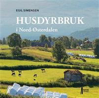 Last ned Husdyrbruk i Nord-Østerdalen - Egil Simensen Last ned Forfatter: Egil Simensen ISBN: 9788283050349 Antall sider: 247 Format: PDF Filstørrelse: 16.