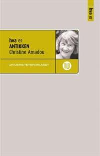 Last ned Hva er antikken - Christine Amadou Last ned Forfatter: Christine Amadou ISBN: 9788215024158 Antall sider: 160 Format: PDF Filstørrelse: 22.38 Mb Antikken har en særegen status.