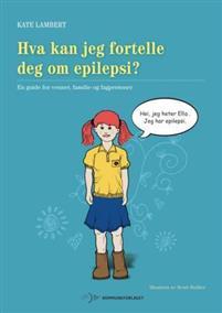 Last ned Hva kan jeg fortelle deg om epilepsi? - Kate Lambert Last ned Forfatter: Kate Lambert ISBN: 9788244621632 Antall sider: 40 Format: PDF Filstørrelse: 10.00 Mb Beskrivelse mangler.