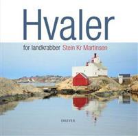 Last ned Hvaler - Stein Kr. Martinsen Last ned Forfatter: Stein Kr. Martinsen ISBN: 9788282650366 Antall sider: 204 Format: PDF Filstørrelse: 10.