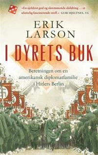 Last ned I dyrets buk - Erik Larson Last ned Forfatter: Erik Larson ISBN: 9788281692817 Antall sider: 379 Format: PDF Filstørrelse: 19.17 Mb Spennende om opptakten til andre verdenskrig. William E.