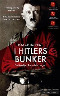 Last ned I Hitlers bunker - Joachim Fest Last ned Forfatter: Joachim Fest ISBN: 9788202438876 Antall sider: 191 Format: PDF Filstørrelse: 18.